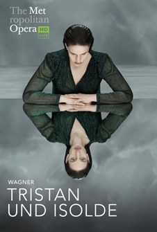 MET Opera: Tristan und Isolde